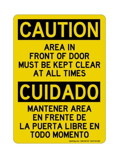 Area In Front Of Door Must Be Kept Clear At All Times English/Spanish, OSHA Caution Sign (Part#: CAU1380)