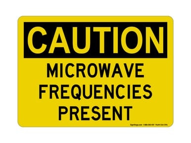 Microwave Frequencies Present, OSHA Caution Sign (Part#: CAU1396)
