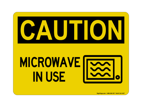 Microwave In Use (Microwave Symbol), Caution Sign