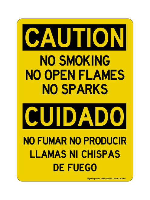 No Smoking No Open Flames No Sparks English/Spanish, Caution Sign