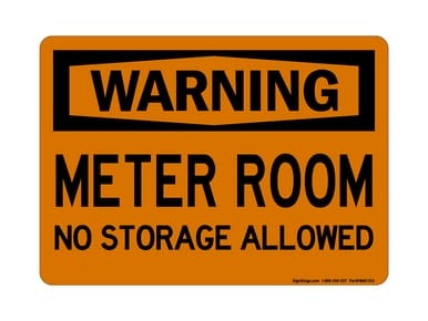 Meter Room No Storage Allowed, OSHA Warning Sign (Part#: WAR1150)