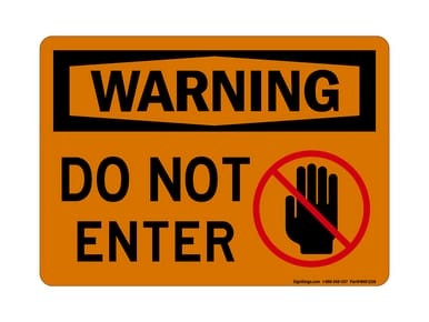 Do Not Enter (Stop Hand Symbol), OSHA Warning Sign (Part#: WAR1208)