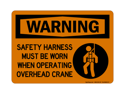 Safety Harness Must Be Worn When Operating Overhead Crane (Harness Symbol), Warning Sign