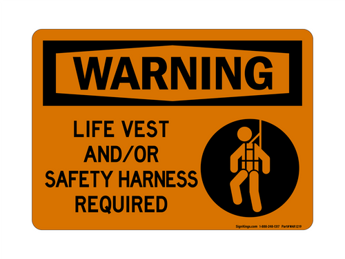 Life Vest And/Or Safety Harness Required (Harness Symbol), Warning Sign
