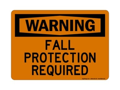 Fall Protection Required, OSHA Warning Sign (Part#: WAR1228)