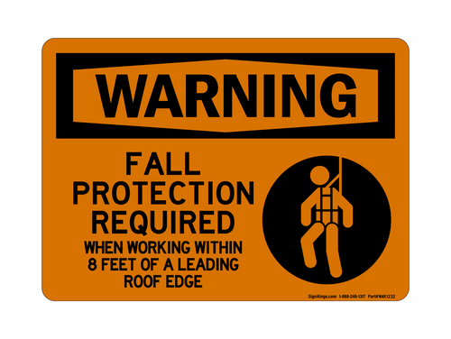 Fall Protection Required When Working Within 8 Feet Of A Leading Roof Edge (Harness Symbol), Warning Sign