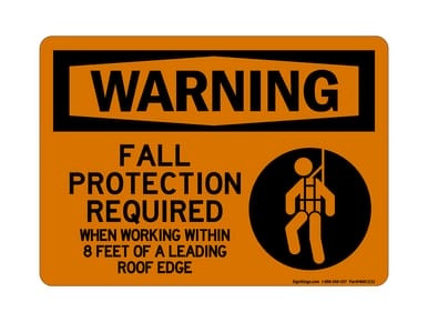 Fall Protection Required When Working Within 8 Feet Of A Leading Roof Edge (Harness Symbol), OSHA Warning Sign (Part#: WAR1232)