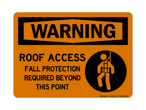 Roof Access Fall Protection Required Beyond This Point (Harness Symbol), Warning Sign