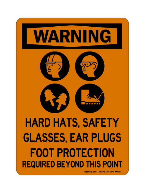Hard Hats, Safety Glasses, Ear Plugs Foot Protection Required Beyond This Point (PPE Symbols), Warning Sign