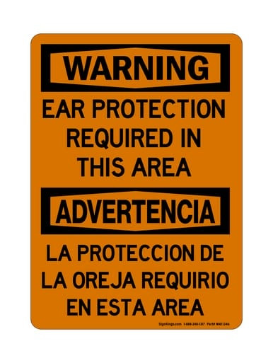 Ear Protection Required In This Area English/Spanish, OSHA Warning Sign (Part#: WAR1346)