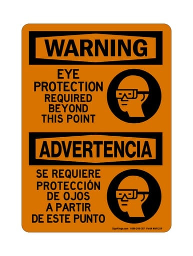 Eye Protection Required Beyond This Point English/Spanish (PPE Symbol), OSHA Warning Sign (Part#: WAR1359)
