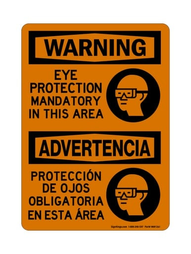 Eye Protection Mandatory In This Area English/Spanish (PPE Symbol), OSHA Warning Sign (Part#: WAR1361)