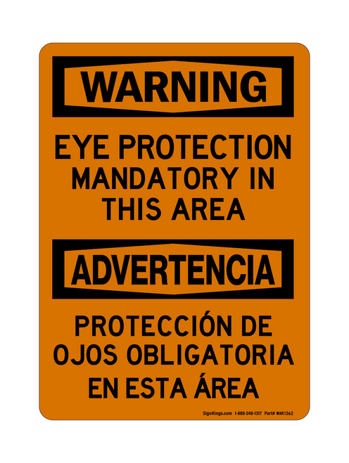 Eye Protection Mandatory In This Area English/Spanish, Warning Sign