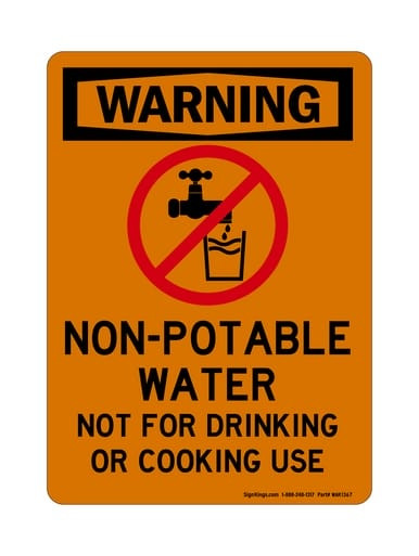 Non-Potable Water Do Not Use For Drinking Or Cooking Use (No Water Symbol), OSHA Warning Sign (Part#: WAR1367)