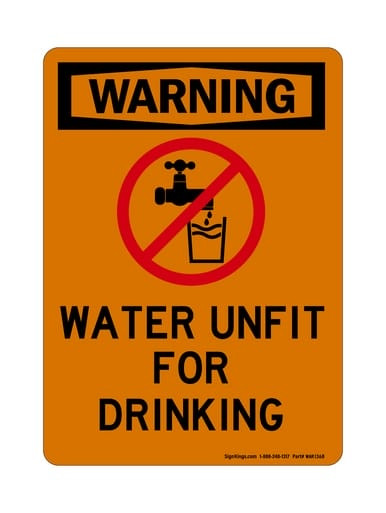 Water Unfit For Drinking (No Water Symbol), OSHA Warning Sign (Part#: WAR1368)