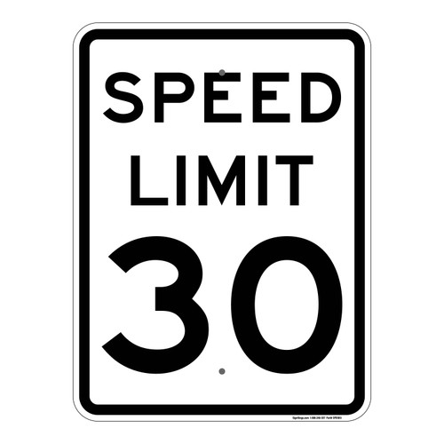 30 MPH Speed Limit Signs, MUTCD Compliant Traffic Control Signs , Reflective signs,   10"x14" to 24" x 30" Part# - SPD1010