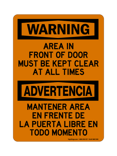 Area In Front Of Door Must Be Kept Clear At All Times English/Spanish, Warning Sign
