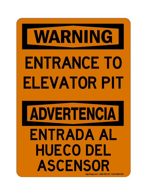 Entrance To Elevator Pit English/Spanish, Warning Sign