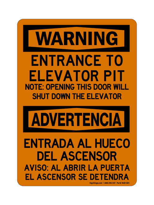 Entrance To Elevator Pit Shut Down Note English/Spanish, Warning Sign
