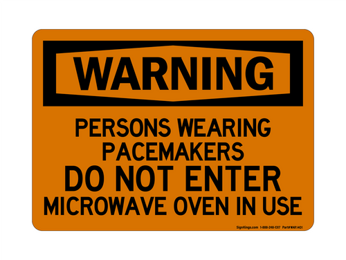 Persons Wearing Pacemakers Do Not Enter Microwave Oven In Use, Warning Sign