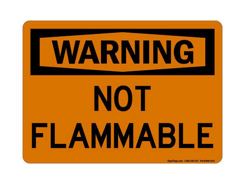 Not Flammable, Warning Sign