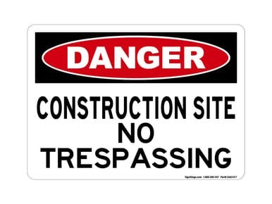 Construction Site No Trespassing, OSHA Danger Sign (Part#: DAN1007)