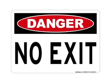 No Exit, OSHA Danger Sign (Part#: DAN1011)