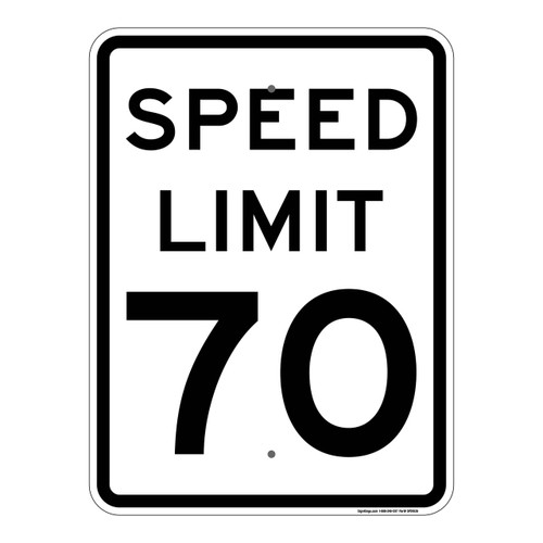 70 MPH Speed Limit Signs, MUTCD Compliant Traffic Control Signs , Reflective signs,   10"x14" to 24"x30" Part# - SPD1026