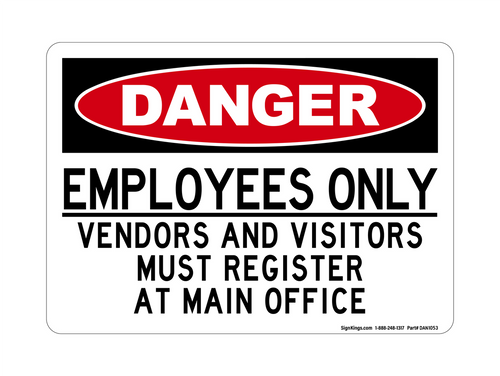 Entrance For Employees Only, OSHA Danger Sign