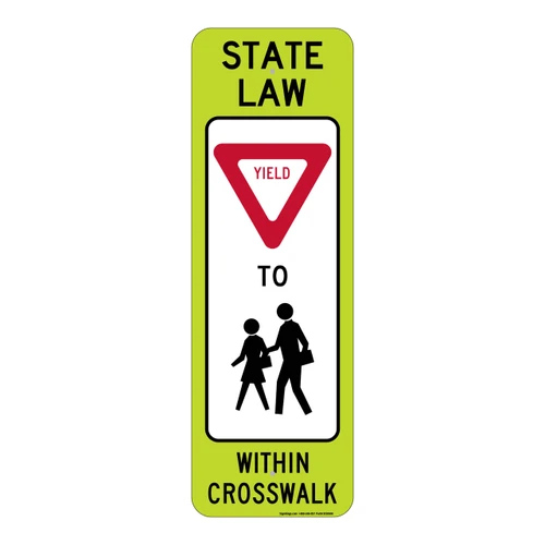 State Law Yield to Pedestrians within Crosswalk (Yield Symbol) Sign