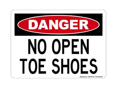 No Open Toe Shoes, OSHA Danger Sign (Part#: DAN1085)