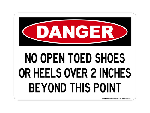 No Open Toed Shoes Or Heels Over 2 Inches Beyond This Point, Danger Sign