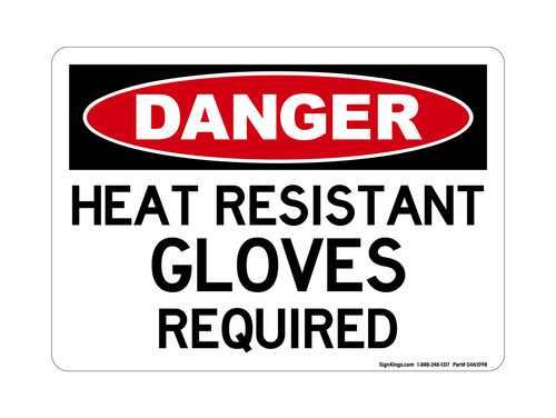 Heat Resistant Gloves Required, Danger Sign