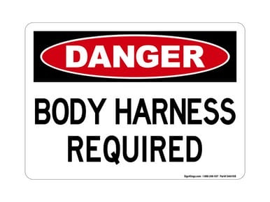 Body Harness Required, OSHA Danger Sign (Part#: DAN1108)