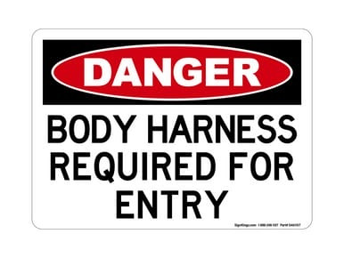 Body Harness Required For Entry, OSHA Danger Sign (Part#: DAN1107)
