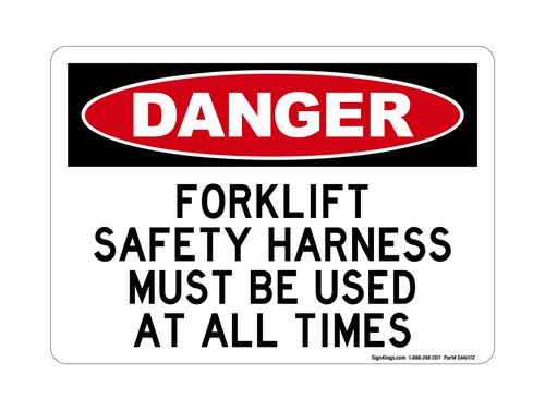 Forklift Safety Harness Must Be Used At All Times, Danger Sign
