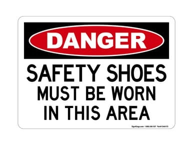 Safety Shoes Must Be Worn In This Area, OSHA Danger Sign (Part#: DAN1115)