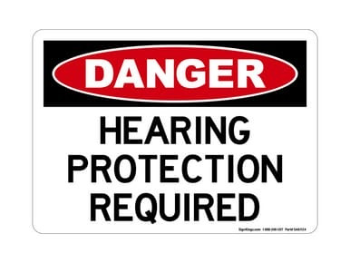 Hearing Protection Required, OSHA Danger Sign (Part#: DAN1124)