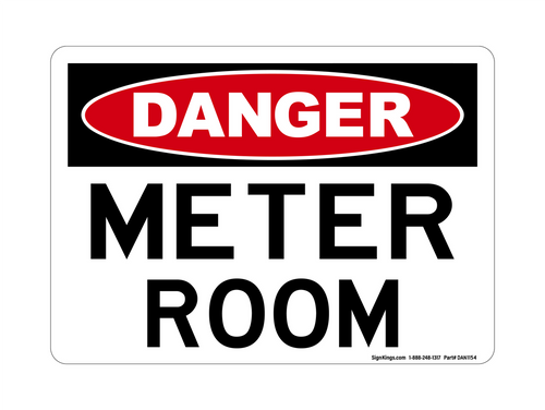 Meter Room, Danger Sign