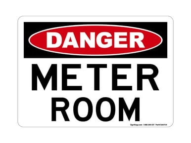 Meter Room, OSHA Danger Sign (Part#: DAN1154)
