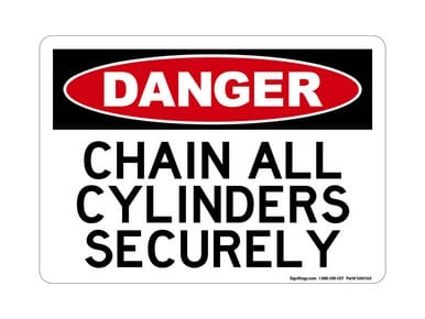 Chain All Cylinders Securely, OSHA Danger Sign (Part#: DAN1160)