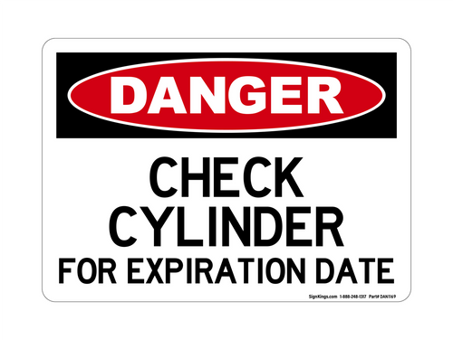 Check Cylinder For Expiration Date, Danger Sign
