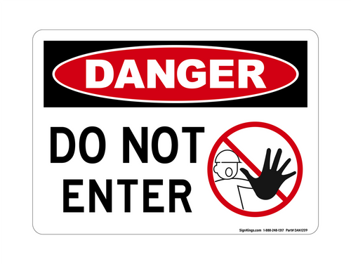 Do Not Enter (Worker Stop Symbol), Danger Sign