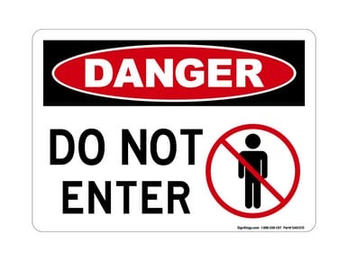 Do Not Enter (No Entry Symbol), OSHA Danger Sign (Part#: DAN1210)