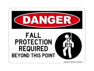 Fall Protection Required Beyond This Point (Harness Symbol), OSHA Danger Sign (Part#: DAN1221)