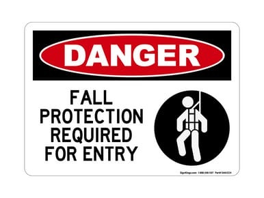 Fall Protection Required For Entry (Harness Symbol), OSHA Danger Sign (Part#: DAN1224)