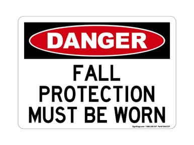 Fall Protection Must Be Worn, OSHA Danger Sign (Part#: DAN1229)