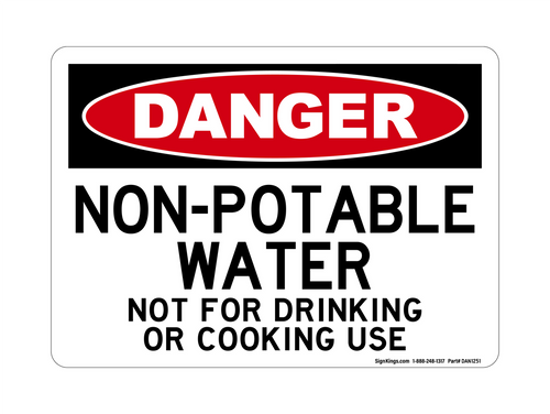 Non-Potable Water Not For Drinking Or Cooking Use, Danger Sign