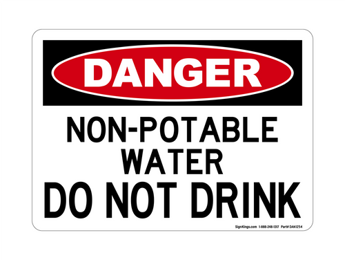 Non-Potable Water Do Not Drink, Danger Sign