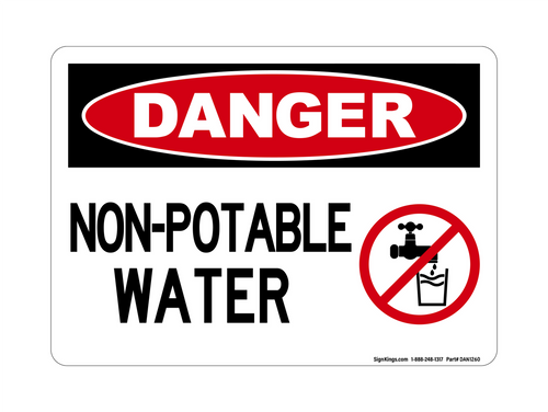 Non-Potable Water (No Water Symbol), Danger Sign